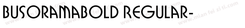 BusoramaBold Regular字体转换